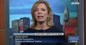 Washington Journal-Fran Smith on the Science of Addiction