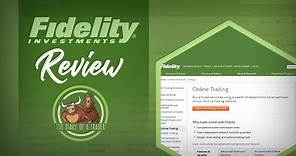 Fidelity Review 2024 • Fees, Pros and Cons