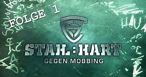 Stahl:hart gegen Mobbing - Folge 1 - RTL II