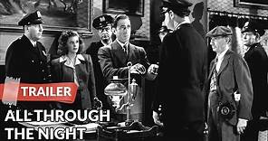 All Through the Night 1941 Trailer HD | Humphrey Bogart