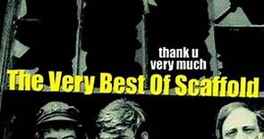 Scaffold - Thank U Very Much - The Very Best Of Scaffold