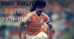 Ruud Gullit- Goals & skills- 1979/1998 dutch - HD