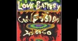 Love Battery - Confusion Au Go Go