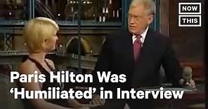 Paris Hilton on 2007 David Letterman Interview