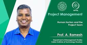 Lecture 12 : Human factors and the Project Team