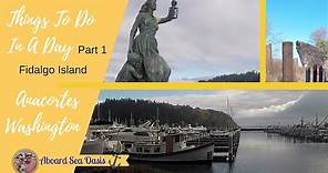 Anacortes Washington Things To Do In A Day