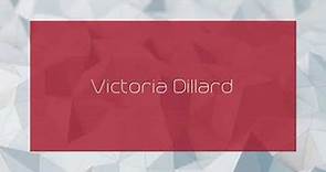 Victoria Dillard - appearance