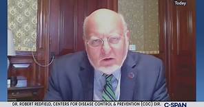 CDC Director Dr. Robert Redfield on Coronavirus Pandemic