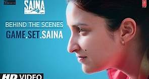 Behind The Scenes - Get Set Saina | Parineeti Chopra | Bhushan Kumar | Releasing 26 March 2021