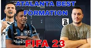 ATALANTA FIFA 23 - BEST FORMATION & TACTICS!
