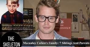 Macaulay Culkin's Family: 7 Siblings And Parents