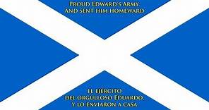 Himno de Escocia (EN/ES letra) - Anthem of Scotland