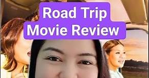 Road Trip Movie Review