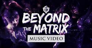 EPICA - Beyond The Matrix (OFFICIAL VIDEO)