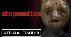 Stopmotion | Official Trailer - Aisling Franciosi, Stella Gonet