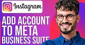 How To Add Instagram Account To Meta Business Suite