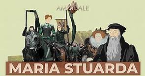 Maria Stuarda: la tragica storia della Regina di Scozia | Parte 2