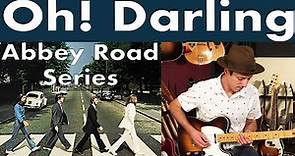 Beatles Oh Darling Guitar Lesson + Tutorial