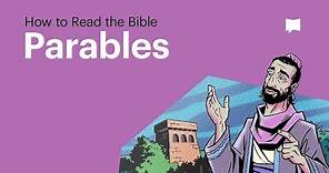 Why Jesus Told Parables (and How You Can Understand Them)