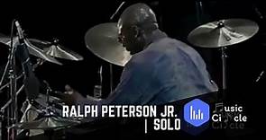 Ralph Peterson Jr. | Solo