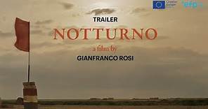 NOTTURNO by Gianfranco Rosi (Official International Trailer HD)