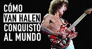 Cómo Van Halen conquistó al mundo I Parte 1