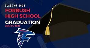 Forbush High School | 2023 Graduation