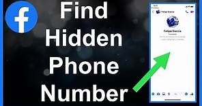 Find Facebook Hidden Phone Number!