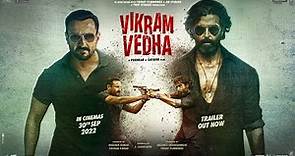 Vikram Vedha Official Trailer | Hrithik Roshan | Saif Ali Khan | Pushkar | IN CINEMAS 30 SEPT