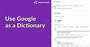 How to Use Google as an Online Dictionary and Instantly Find Definition of Any Word or Phrase