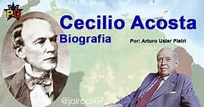 Biografía Cecilio Acosta