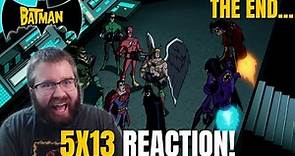 The Batman 5x13 "Lost Heroes: Part 2" REACTION!!! (THE END OF THE SHOW..)