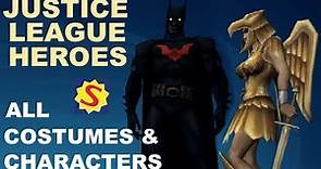 All Costumes & Unlockable Characters - Justice League Heroes