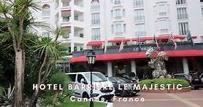 Hotel Barrière Le Majestic Cannes