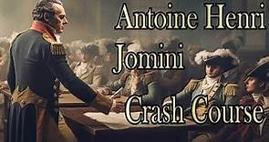 The Philosophy of Antoine Henri Jomini - Study Guide