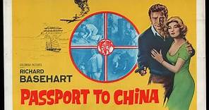 PASSPORT TO CHINA (1960) Theatrical Trailer - Richard Basehart, Athene Seyler, Lisa Gastoni