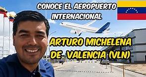 Conoce el Aeropuerto Internacional Arturo Michelena de Valencia, ( VLN) en Venezuela 🇻🇪