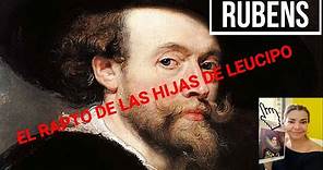 Rubens y El Rapto de las Hijas de Leucipo