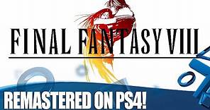 Final Fantasy VIII Remastered PS4 Gameplay - It's Finally Here!