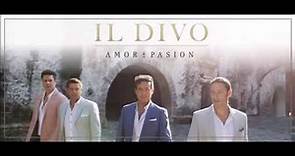 Il Divo - Amor y Pasión (álbum completo)