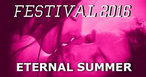 Eternal Summer (Trailer)