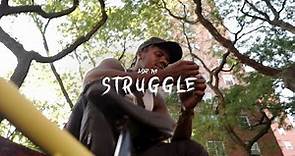 A$AP TyY - Struggle (Official Video)