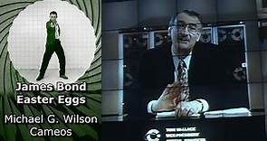 The Michael G. Wilson Cameos - James Bond Easter Eggs