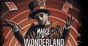 Malice - Wonderland (Official Video)