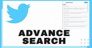 How to use Advanced Search on Twitter? Twitter Advance Search | Twitter Search on Web twitter.com