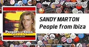 SANDY MARTON - People from Ibiza [Official]