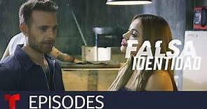 Falsa Identidad | Episode 41 | Telemundo English