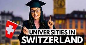 Top 10 Best Universities in SWITZERLAND - 2024 (College Rankings)