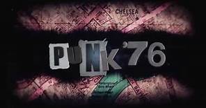 Punk 76 Trailer