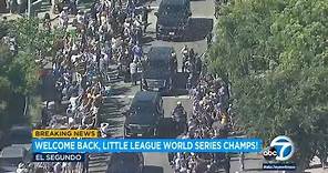 Community welcomes El Segundo all-star team after Little League World Series victory